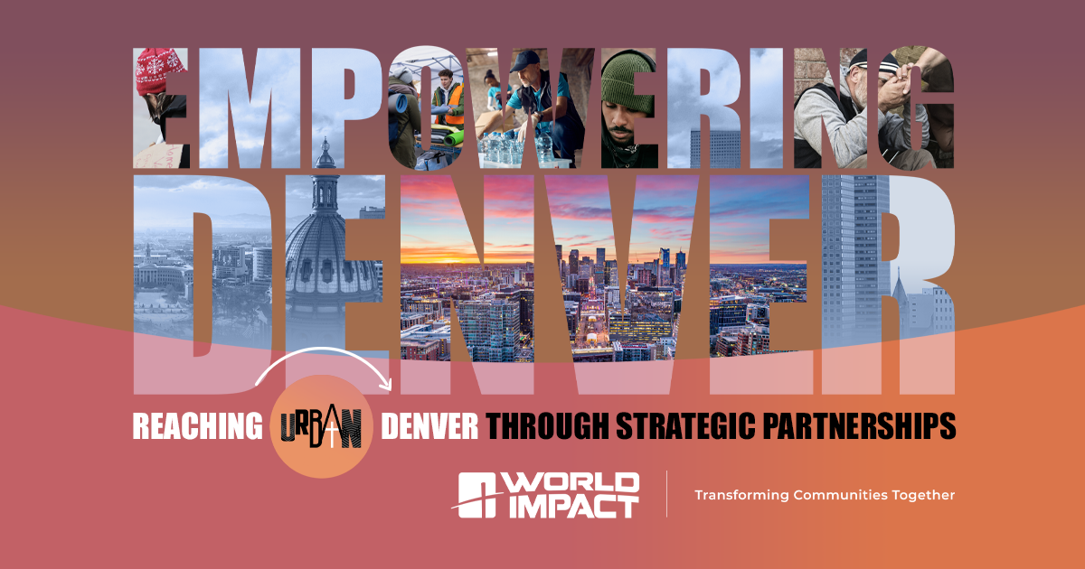 Empowering Denver - A World Impact event in Denver, Colorado.